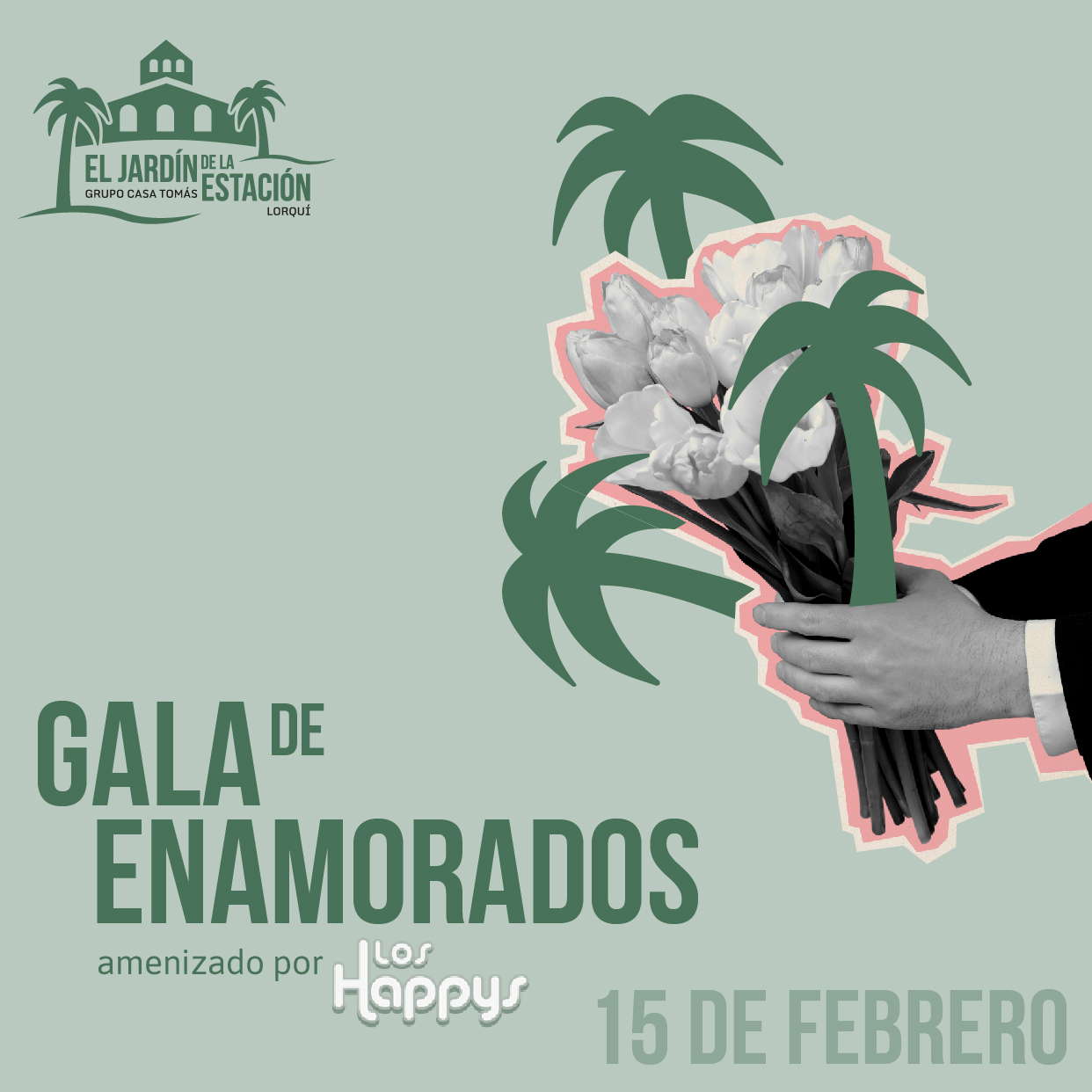 Creatividad para Gala de enamorados amenizado por Los Happys